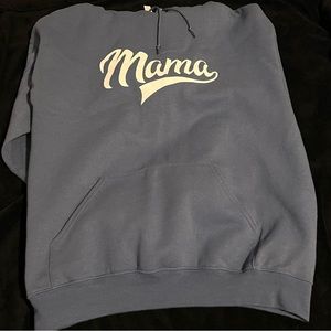 Mama hoodie sweatshirt